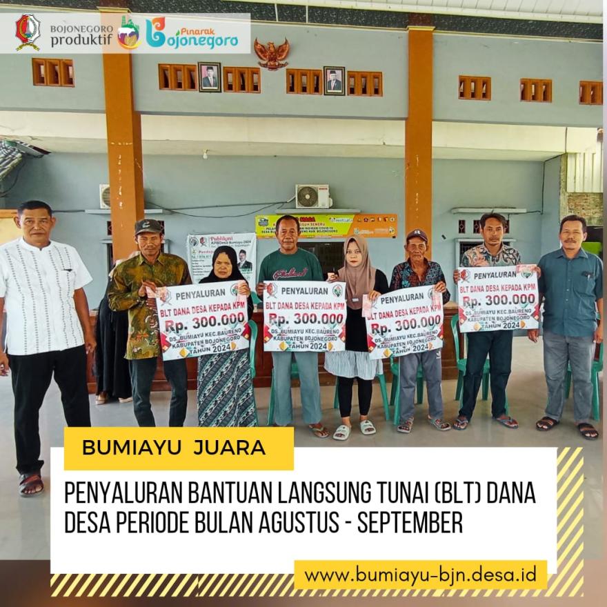 Penyaluran Bantuan Langsung Tunai Dana Desa (BLT-DD) Periode Bulan Agustus dan September